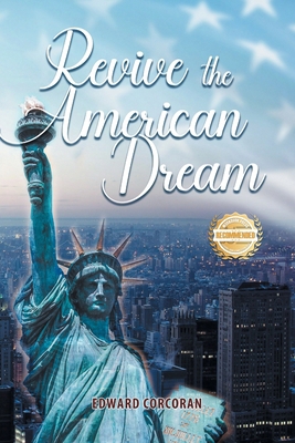 Revive the American Dream 1963718585 Book Cover