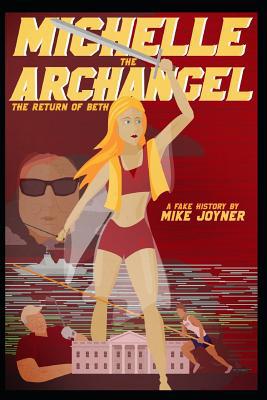 Michelle the Archangel 1099994241 Book Cover