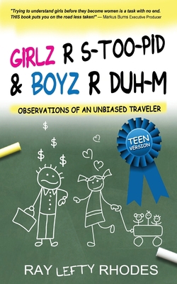 GIRLZ-R-STOO-PID and BOYZ-R-DUH-M: Observations... 1734095202 Book Cover