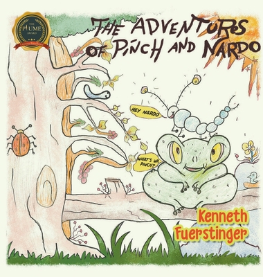 The Adventures of Pinch and Nardo 164620185X Book Cover