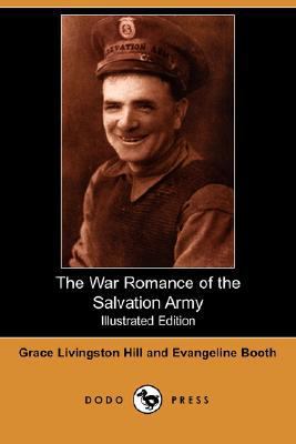 The War Romance of the Salvation Army (Illustra... 1406563951 Book Cover