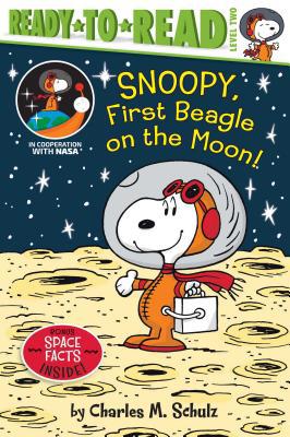 Snoopy, First Beagle on the Moon!: Ready-To-Rea... 1534445161 Book Cover