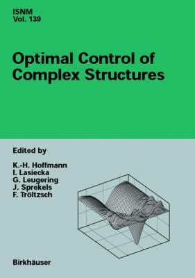 Optimal Control of Complex Structures: Internat... 3764366826 Book Cover
