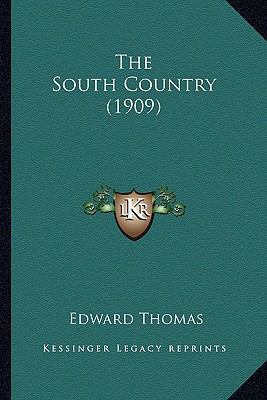 The South Country (1909) 1164178466 Book Cover