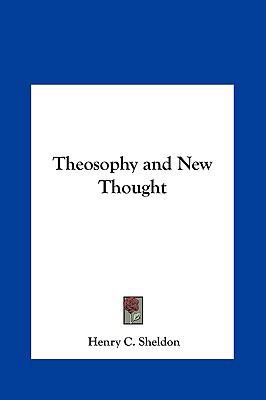 Theosophy and New Thought 1161404554 Book Cover