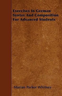 Exercises In German Syntax And Composition For ... 1445541513 Book Cover