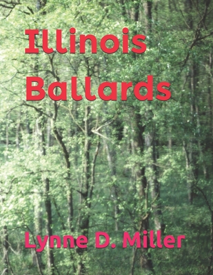 Illinois Ballards 170552415X Book Cover