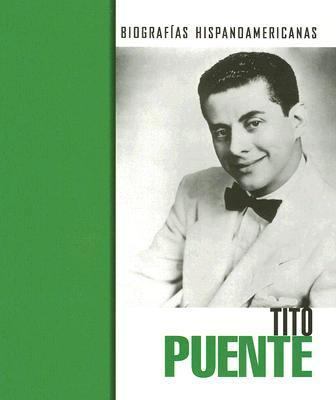 Tito Puente [Spanish] 1410915972 Book Cover