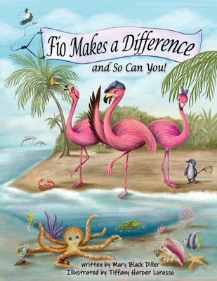 Fio Makes a Difference: And So Can You! Volume 2 1098338391 Book Cover