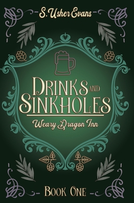 Drinks and Sinkholes: A Cozy Fantasy Novel 1945438592 Book Cover