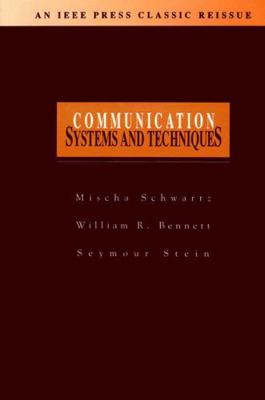 Communication Systems and Techniques 0780347153 Book Cover