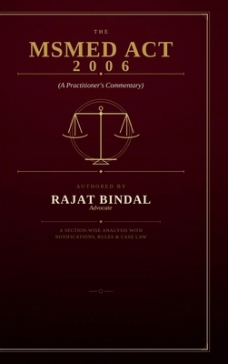 Msmed Act, 2006 a Practitioner's Commentary B0HH4JKN7T Book Cover