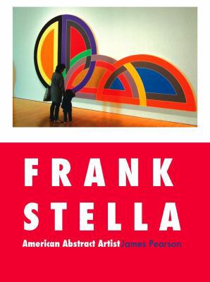 Frank Stella: American Abstract Artist 1861714297 Book Cover