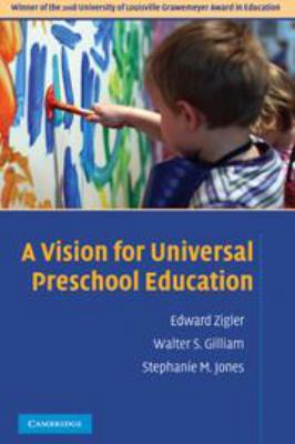 A Vision for Universal Preschool Education 1139167286 Book Cover