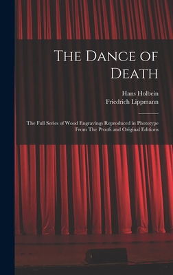 The Dance of Death: The Full Series of Wood Eng... 1017741689 Book Cover