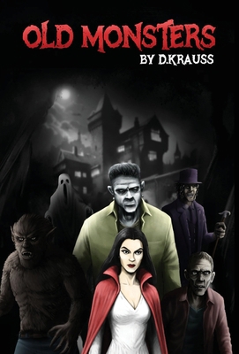 Old Monsters 1644568802 Book Cover