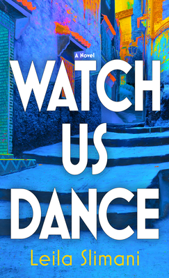 Watch Us Dance [Large Print] B0BYCGY834 Book Cover