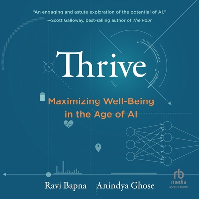 Thrive: Maximizing Well-Being in the Age of AI B0F3ZJ5FDS Book Cover
