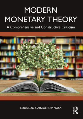 Modern Monetary Theory: A Comprehensive and Con... 1032443650 Book Cover