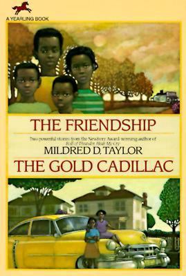 Friendship and the Gold Cadillac(rr) 0440413079 Book Cover