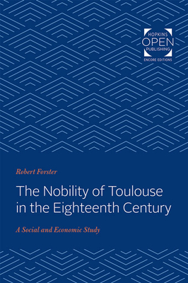 The Nobility of Toulouse in the Eighteenth Cent... 1421431149 Book Cover