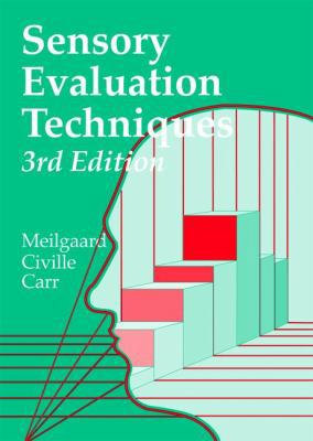 Sensory Evaluation Techniques, Third Edition 0849302765 Book Cover