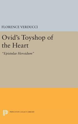 Ovid's Toyshop of the Heart: Epistulae Heroidum 0691639299 Book Cover