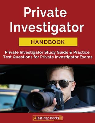 Private Investigator Handbook: Private Investig... 1628455349 Book Cover