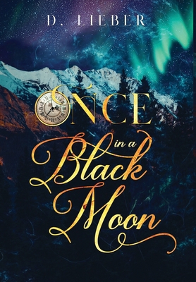 Once in a Black Moon 1951239024 Book Cover