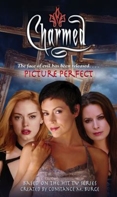 Picture Perfect (Charmed) 141690025X Book Cover
