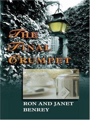 The Final Crumpet: A Royal Tunbridge Wells Mystery [Large Print] 1597221929 Book Cover