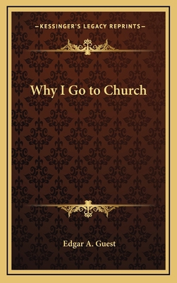 Why I Go to Church 116886948X Book Cover