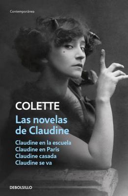 Las Novelas de Claudine / The Complete Claudine [Spanish] 8466364269 Book Cover