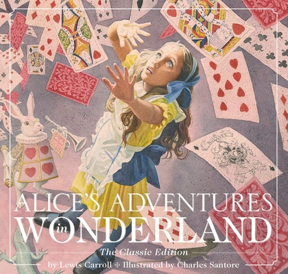 Alice's Adventures in Wonderland (Hardcover): T... 1604337117 Book Cover