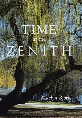 Time at the Zenith 1796051047 Book Cover