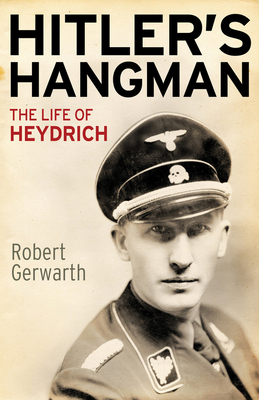 Hitler's Hangman: The Life of Heydrich 0300187726 Book Cover