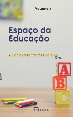 Espaço da Educação [Portuguese] 1697872212 Book Cover