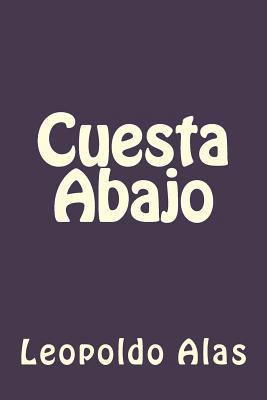 Cuesta Abajo [Spanish] 1540417034 Book Cover
