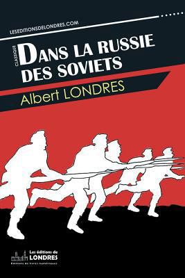 Dans la Russie des Soviets [French] 1911572032 Book Cover