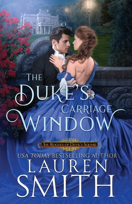 The Duke's Carriage Window 1962760995 Book Cover