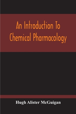 An Introduction To Chemical Pharmacology; Pharm... 9354210066 Book Cover