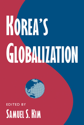 Korea's Globalization 0521775590 Book Cover