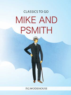 Mike and Psmith 396272995X Book Cover