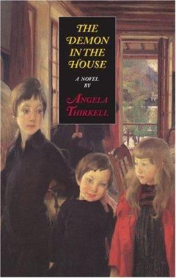 The Demon in the House: A Novel 1559211598 Book Cover