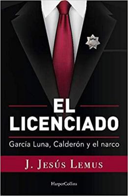 El Licenciado (Spanish Edition) [Spanish]            Book Cover