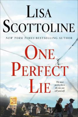 One Perfect Lie 1250099587 Book Cover