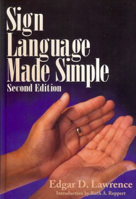 Sign Language Made Simple, 2nd Edition 0882435000 Book Cover