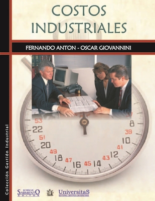 Costos Industriales: Administración de empresas [Spanish] 9875728187 Book Cover