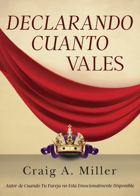 Declarando Cuanto Vales [Spanish] 1954095627 Book Cover