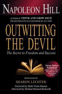 Outwitting the Devil: The Secret to Freedom and... 1402784538 Book Cover